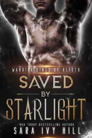 [Warrior Kings of Alioth 06] • Saved by Starlight